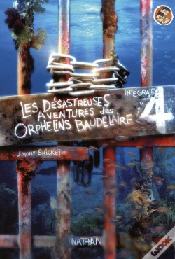 Capa do artigo Les Désastreuses Aventures Des Orphelins Baudelaire ; Intégrale T.4 ; T.10, T.11, T.12