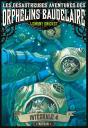 Les Désastreuses Aventures Des Orphelins Baudelaire ; Intégrale Tome 4 - Preview