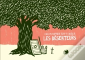 Les Déserteurs