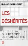 Les Desherités Ou L'Urgence De Transmettre