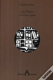 Les Désirs Ou Le Livre Égaré