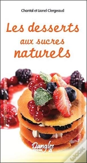 Capa do artigo Les Desserts Aux Sucres Naturels