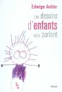 Les Dessins D'Enfants Vous Parlent - Preview