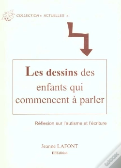 Capa do artigo Les Dessins Des Enfants Qui Commencent A Parler ; Reflexion Sur Autisme Et Ecriture