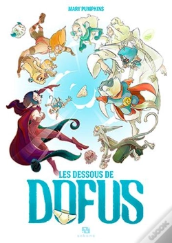 Capa do artigo Les Dessous De Dofus