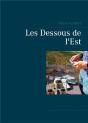 Les Dessous De L Est - Preview