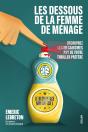 Les Dessous De La Femme De Ménage : Découvrez Les Mécanismes Psy De Votre Thriller Préféré - Preview
