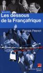 Les Dessous De La Françafrique - Preview