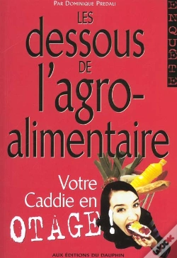 Capa do artigo Les Dessous De L'Agroalimentaire