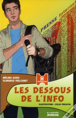 Capa do artigo Les Dessous De L'Info (Édition 2010)