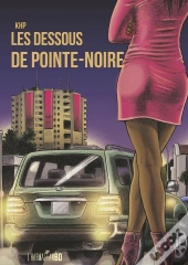Les Dessous De Pointe-Noire
