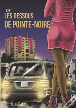 Capa do artigo Les Dessous De Pointe-Noire