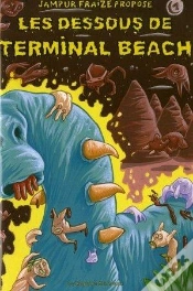 Capa do artigo Les Dessous De Terminal Beach Tome 1