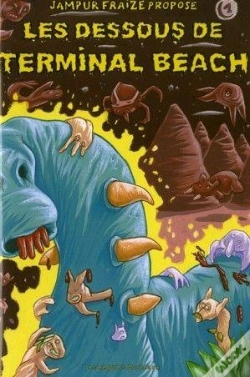 Capa do artigo Les Dessous De Terminal Beach Tome 1
