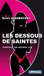 Les Dessous Des Saintes - Preview