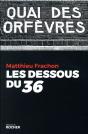 Les Dessous Du 36 - Preview