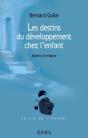 Les Destins Du Développement Chez L'Enfant - Preview