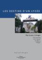 Les Destins D'Un Lycee-Gay-Lussac, Limoges - Preview