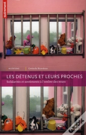 Les Détenus Et Leurs Proches