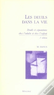 Capa do artigo Les Deuils Dans La Vie ; Deuils Et Séparations Chez L