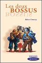 Les Deux Bossus ; Cm2 - Preview
