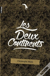 Les Deux Continents