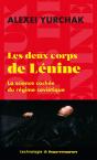 Les Deux Corps De Lénine : La Science Cachée Du Régime Soviétique - Preview