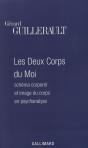 Les Deux Corps Du Moi : Schéma Corporel Et Image Du Corps En Psychanalyse - Preview