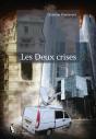 Les Deux Crises - Preview
