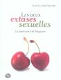 Les Deux Extases Sexuelles ; La Jouissance Et L'Orgasme - Preview