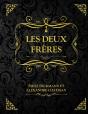 Les Deux Freres - Preview