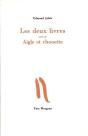Les Deux Livres : Aigle Et Chouette - Preview