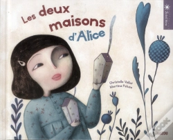 Capa do artigo Les Deux Maisons D'Alice (Coll. Soleil Bleu)
