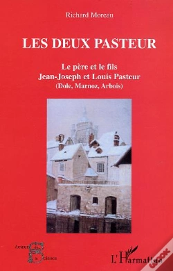 Capa do artigo Les Deux Pasteur ; Le Pere Et Le Fils Jean-Joseph Et Louis Pasteur