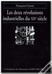 Les Deux Revolutions Industrielles Du Xxe Siecle