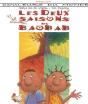 Les Deux Saisons Du Baobab - Preview