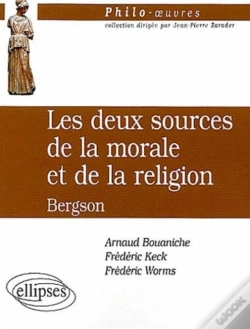 Capa do artigo Les Deux Sources De La Morale Et De La Religion ; Bergson