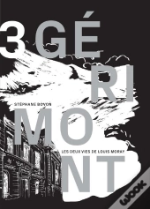 Les Deux Vies De Louis Moray