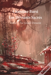 Capa do artigo Les Deviants Sacres - Tome 1