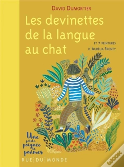 Capa do artigo Les Devinettes De La Langue Au Chat Et 7 Peintures D'Aurélia Fronty