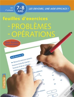 Capa do artigo Les Devoirs, Une Aide Efficace ! ; Problèmes, Opérations ; Ce1 ; Feuilles D'Exercices