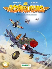 Capa do artigo Les Dézingueurs Tome 1 ; Escadrille Casse-Coucous