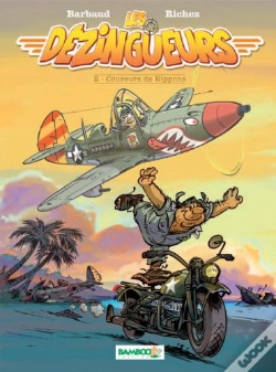 Capa do artigo Les Dézingueurs Tome 2 ; Coureurs De Nippons