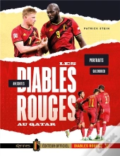 Les Diables Rouges Au Qatar - Portraits, Programme, Stats