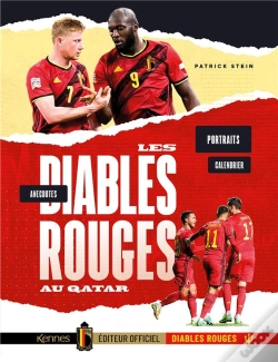 Capa do artigo Les Diables Rouges Au Qatar - Portraits, Programme, Stats