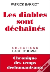 Capa do artigo Les Diables Sont Déchaînés ; Chronique Des Temps Déshumanisants