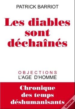 Capa do artigo Les Diables Sont Déchaînés ; Chronique Des Temps Déshumanisants