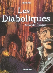 Les Diaboliques T.2 ; Seconde Epoque