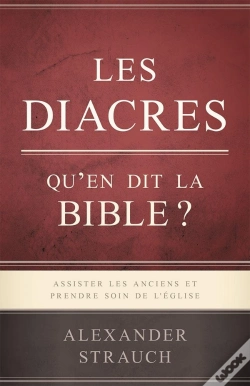 Capa do artigo Les Diacres ; Qu'En Dit La Bible ?