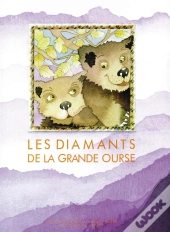 Les Diamants De La Grande Ourse